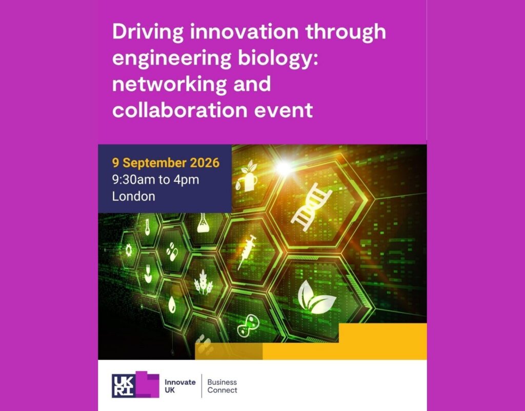 Driving innovation though engineering biology: networking and collaboration event Driving innovation though engineering biology: networking and collaboration event