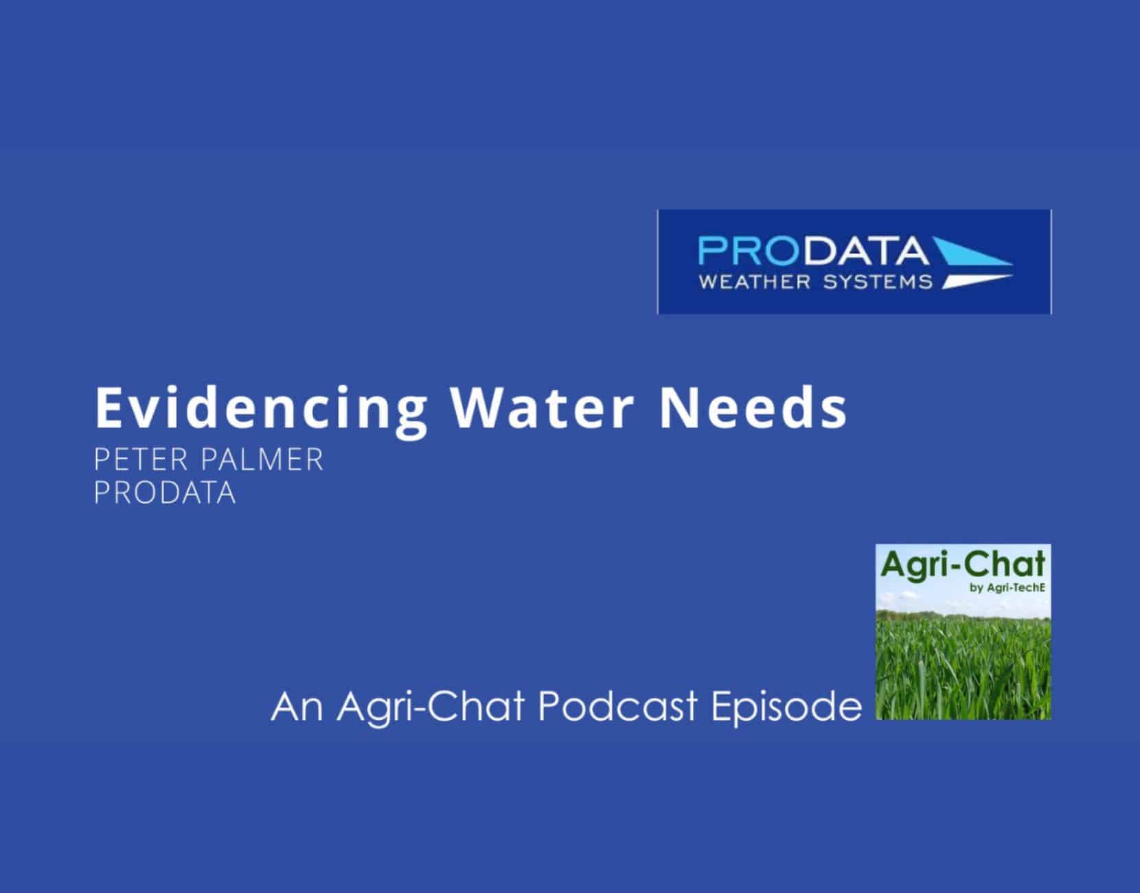 Evidencing Water Needs – how much water has your crop really lost this year? Evidencing Water Needs – how much water has your crop really lost this year?